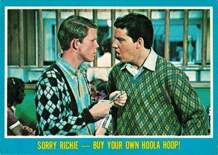 #17 Sorry Richie - Buy Your Own Hoola Hoop! - 1976 O-Pee-Chee Happy Days