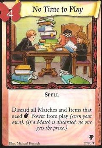 #17 No Time to Play - 2001 Harry Potter Quidditch cup