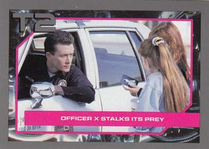 #17 Officer X Stalks Its Prey - 1991 Impel Terminator 2