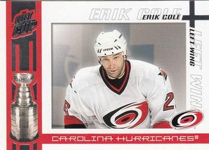 #17 Erik Cole - Carolina Hurricanes - 2003-04 Pacific Quest for the Cup Hockey