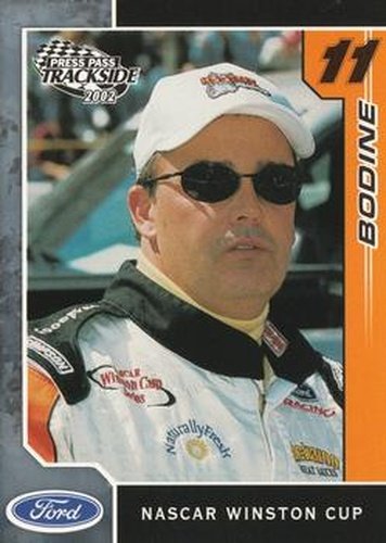 #17 Brett Bodine - Brett Bodine Racing - 2002 Press Pass Trackside Racing