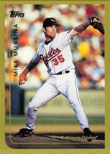#180 Mike Mussina - Baltimore Orioles - 1999 Topps Baseball