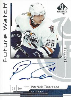 #181 Patrick Thoresen - Edmonton Oilers - 2006-07 SP Authentic Hockey