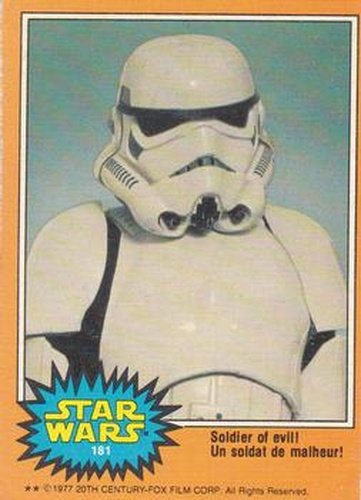 #181 Soldier of evil! - 1977 O-Pee-Chee Star Wars