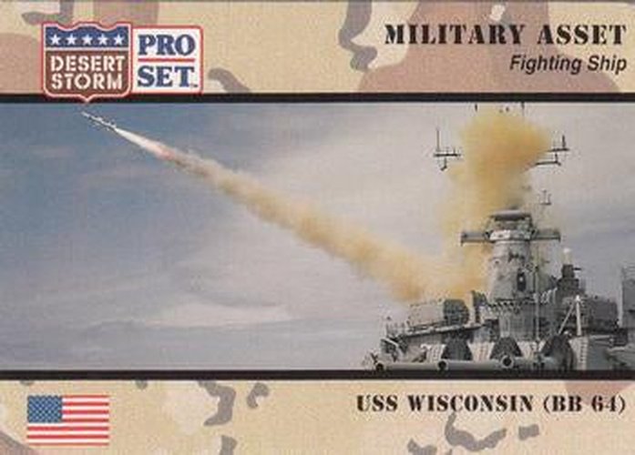 #182 USS Wisconsin BB-64 - 1991 Pro Set Desert Storm