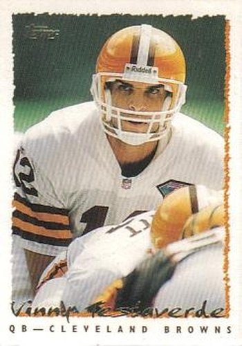 #183 Vinny Testaverde - Cleveland Browns - 1995 Topps Football