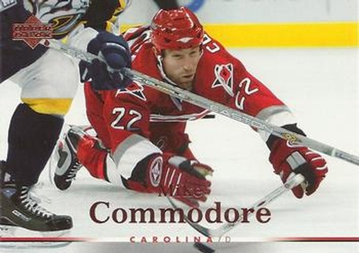 #184 Mike Commodore - Carolina Hurricanes - 2007-08 Upper Deck Hockey