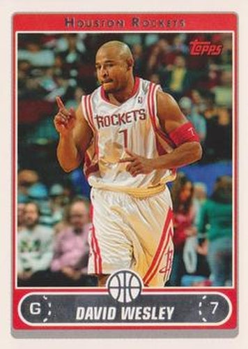 #184 David Wesley - Houston Rockets - 2006-07 Topps Basketball