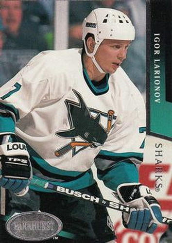 #185 Igor Larionov - San Jose Sharks - 1993-94 Parkhurst Hockey