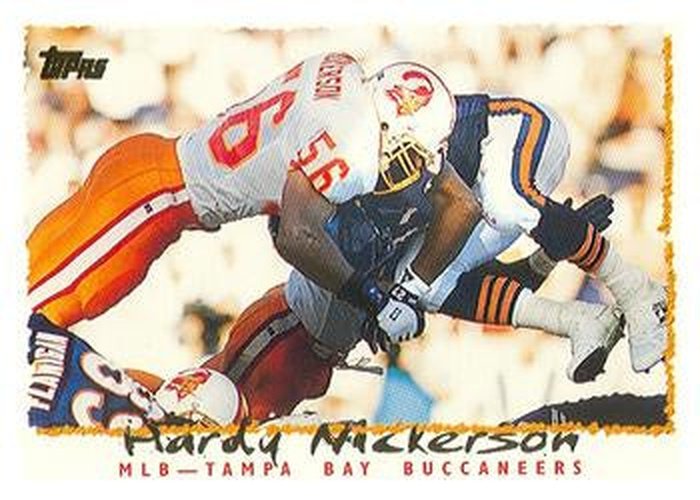 #185 Hardy Nickerson - Tampa Bay Buccaneers - 1995 Topps Football