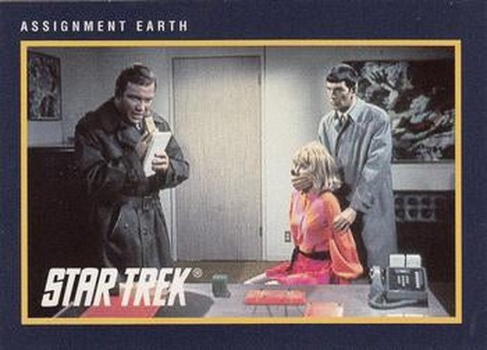 #185 Assignment Earth - 1991 Impel Star Trek 25th Anniversary