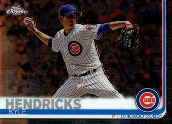 #185 Kyle Hendricks - Chicago Cubs - 2019 Topps Chrome Baseball