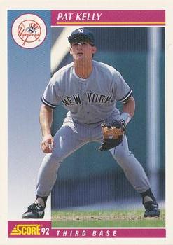#185 Pat Kelly - New York Yankees - 1992 Score Baseball