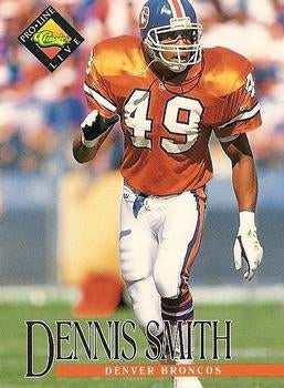 #186 Dennis Smith - Denver Broncos - 1994 Pro Line Live Football