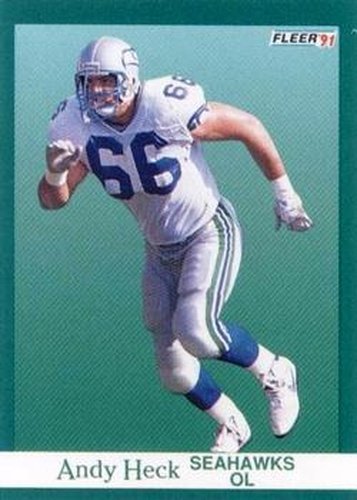 #187 Andy Heck - Seattle Seahawks - 1991 Fleer Football