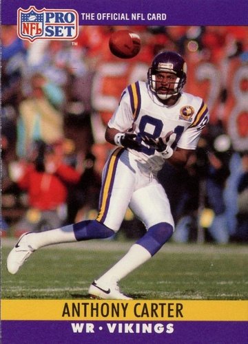 #187 Anthony Carter - Minnesota Vikings - 1990 Pro Set Football
