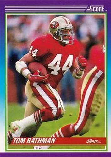 #188 Tom Rathman - San Francisco 49ers - 1990 Score Football