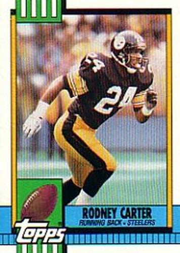 #188 Rodney Carter - Pittsburgh Steelers - 1990 Topps Football