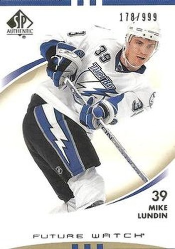 #189 Mike Lundin - Tampa Bay Lightning - 2007-08 SP Authentic Hockey