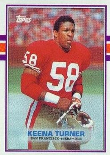 #18 Keena Turner - San Francisco 49ers - 1989 Topps Football