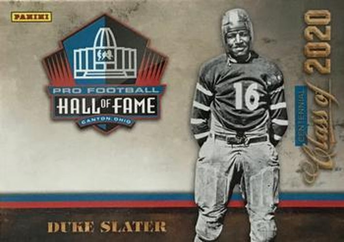 #18 Duke Slater - Rock Island Independents - 2020 Panini Pro Football Hall of Fame Football