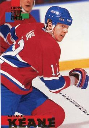 #18 Mike Keane - Montreal Canadiens - 1994-95 Stadium Club Hockey
