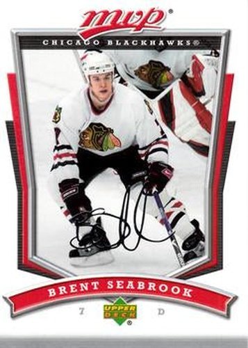 #18 Brent Seabrook - Chicago Blackhawks - 2007-08 Upper Deck MVP Hockey
