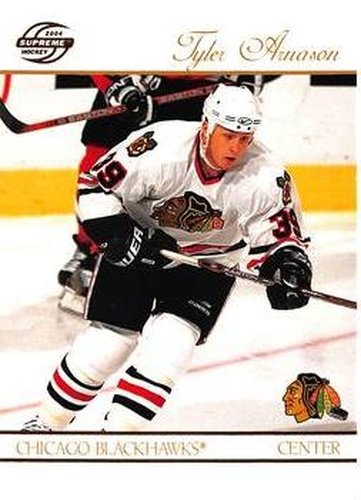 #18 Tyler Arnason - Chicago Blackhawks - 2003-04 Pacific Supreme Hockey