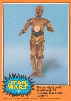 #190 The marvelous droid See-Threepio! - 1977 O-Pee-Chee Star Wars
