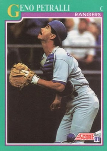 #191 Geno Petralli - Texas Rangers - 1991 Score Baseball