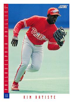 #191 Kim Batiste - Philadelphia Phillies - 1993 Score Baseball