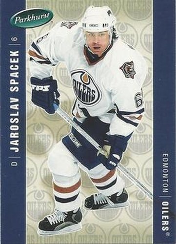 #191 Jaroslav Spacek - Edmonton Oilers - 2005-06 Parkhurst Hockey