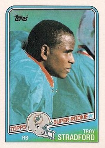#191 Troy Stradford - Miami Dolphins - 1988 Topps Football