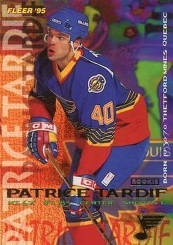 #192 Patrice Tardif - St. Louis Blues - 1994-95 Fleer Hockey