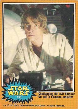 #193 Challenging the evil Empire! - 1977 O-Pee-Chee Star Wars