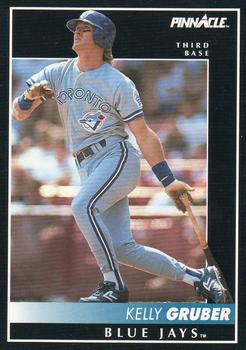 #134 Kelly Gruber - Toronto Blue Jays - 1992 Pinnacle Baseball