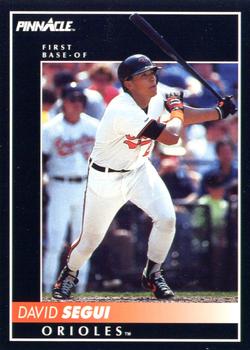 #185 David Segui - Baltimore Orioles - 1992 Pinnacle Baseball