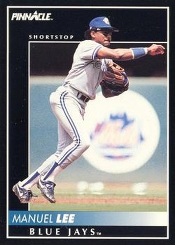 #245 Manuel Lee - Toronto Blue Jays - 1992 Pinnacle Baseball