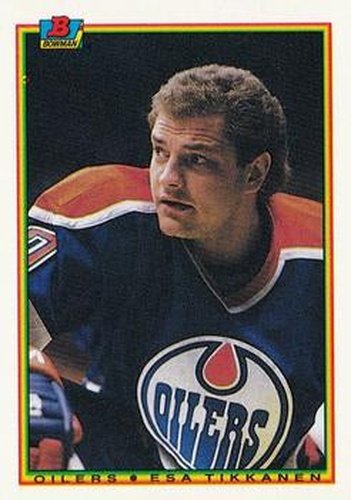 #194 Esa Tikkanen - Edmonton Oilers - 1990-91 Bowman Hockey