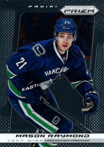 #194 Mason Raymond - Vancouver Canucks - 2013-14 Panini Prizm Hockey