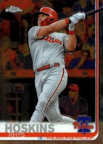 #195 Rhys Hoskins - Philadelphia Phillies - 2019 Topps Chrome Baseball