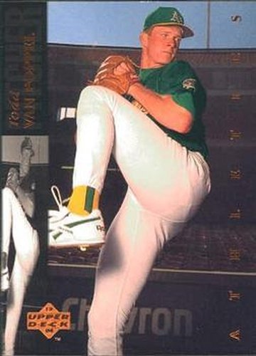 #195 Todd Van Poppel - Oakland Athletics - 1994 Upper Deck Baseball