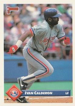 #196 Ivan Calderon - Montreal Expos - 1993 Donruss Baseball