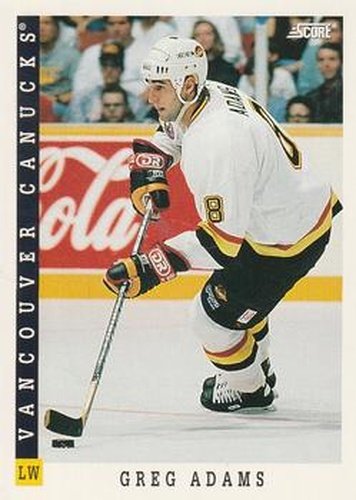 #196 Greg Adams - Vancouver Canucks - 1993-94 Score Canadian Hockey