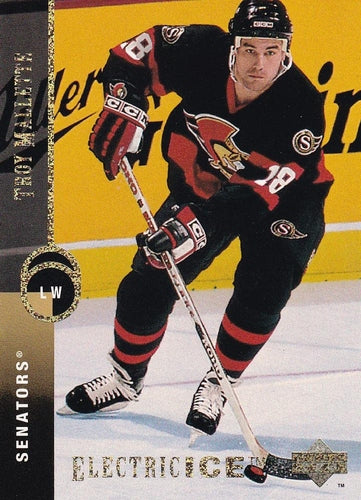 #196 Troy Mallette - Ottawa Senators - 1994-95 Upper Deck Hockey - Electric Ice