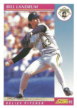 #196 Bill Landrum - Pittsburgh Pirates - 1992 Score Baseball