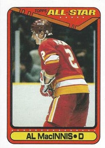 #197 Al MacInnis - Calgary Flames - 1990-91 Topps Hockey