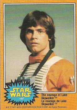 #197 The courage of Luke Skywalker - 1977 O-Pee-Chee Star Wars