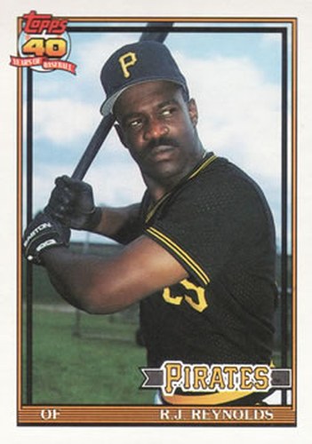 #198 R.J. Reynolds - Pittsburgh Pirates - 1991 Topps Baseball