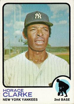 #198 Horace Clarke - New York Yankees - 1973 Topps Baseball